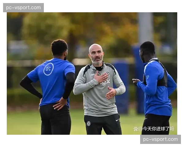 报道：切尔西在科巴姆基地加练点球，应对可能出现的决胜时刻