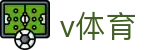 V体育 - V体育官方网站 · V SPORTS